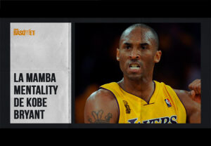La Mamba Mentality de Kobe Bryant