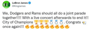 LeBron James quiere festejo con los Rams y los Dodgers 1